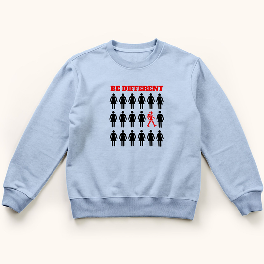 Be Different Sweatshirt