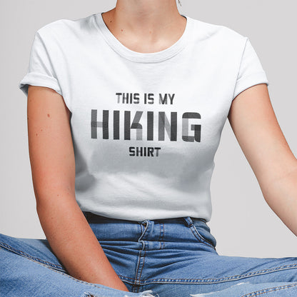 This Is My Hiking Shirt T-shirt