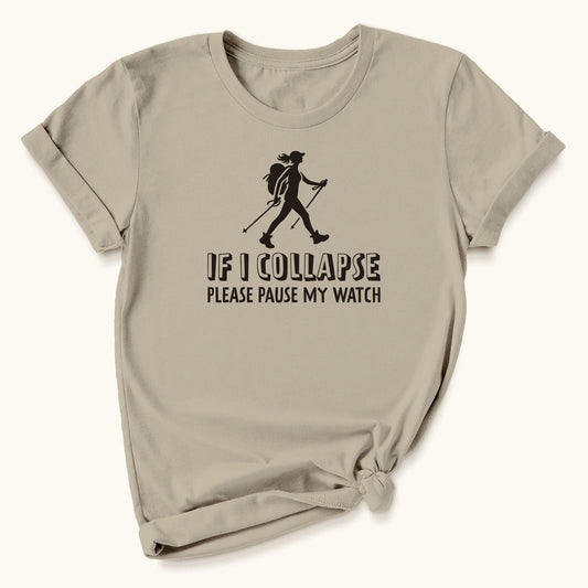 If I Collapse T-shirt