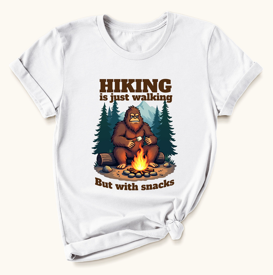 Hiking Is Just Walking Bigfoot T-Shirt