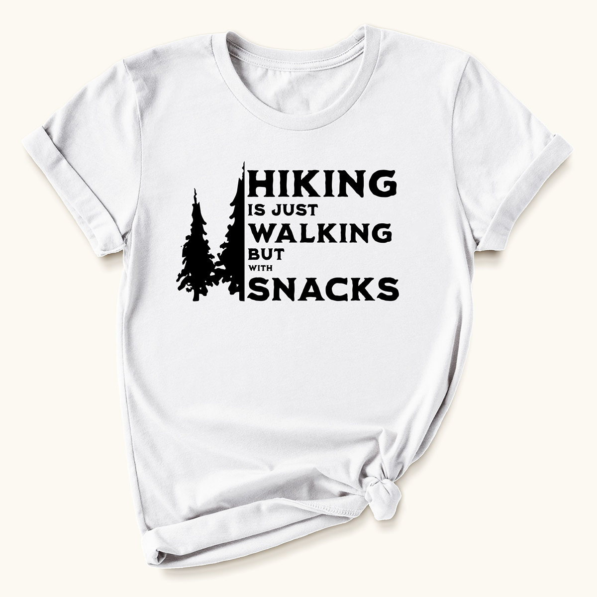 Hiking Is Just Walking Sliced T-shirt