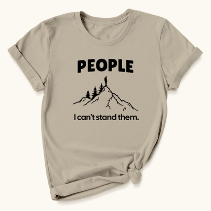 People, Can't Stand Them T-shirt