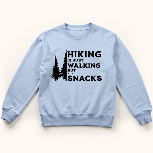 Hiking is Just Walking Sliced Sweatshirt