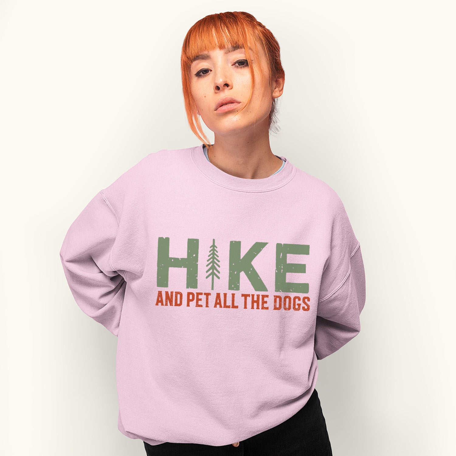 Hike And Pet All The Dogs Sweatshirt